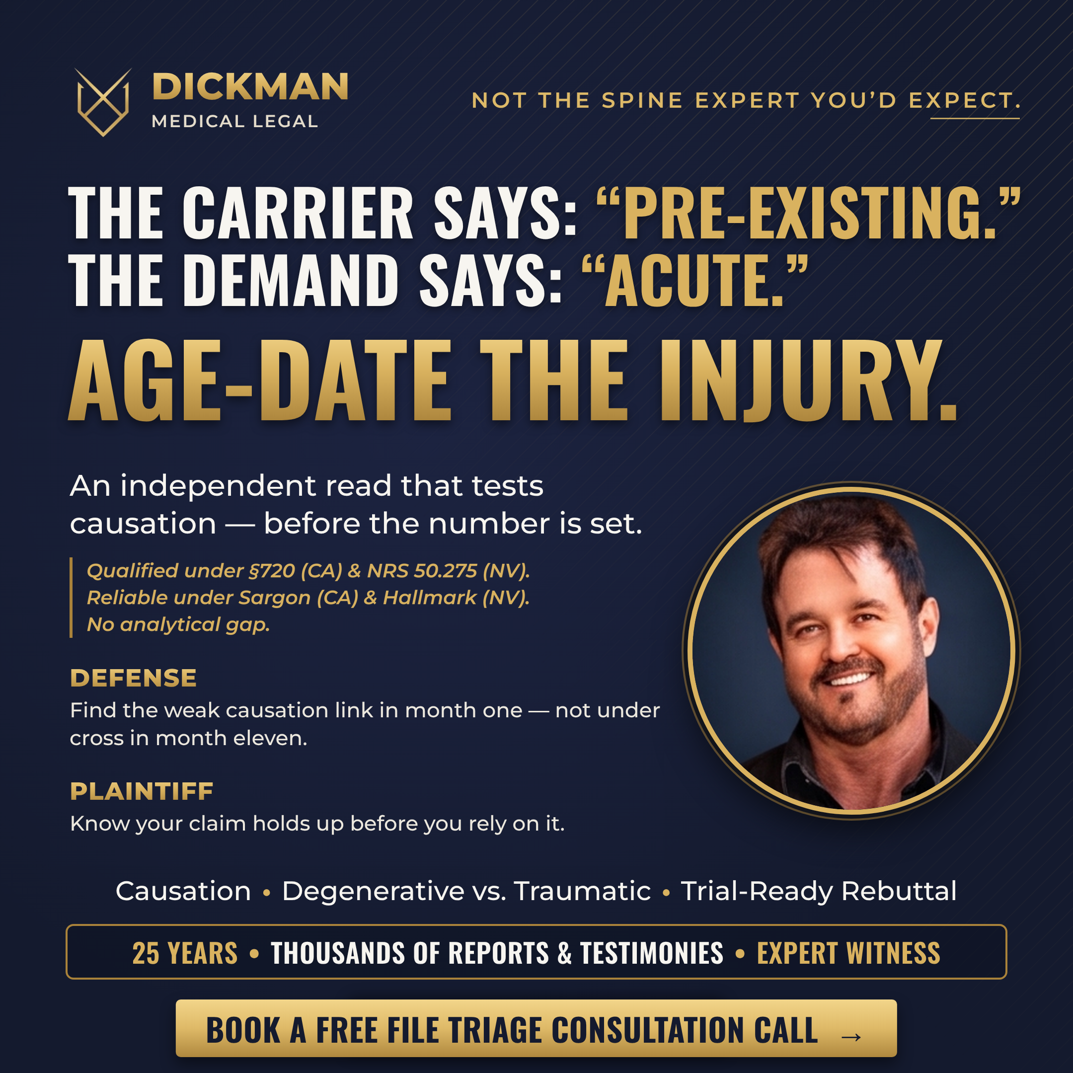 Age-Date the Injury — Dickman Medical Legal