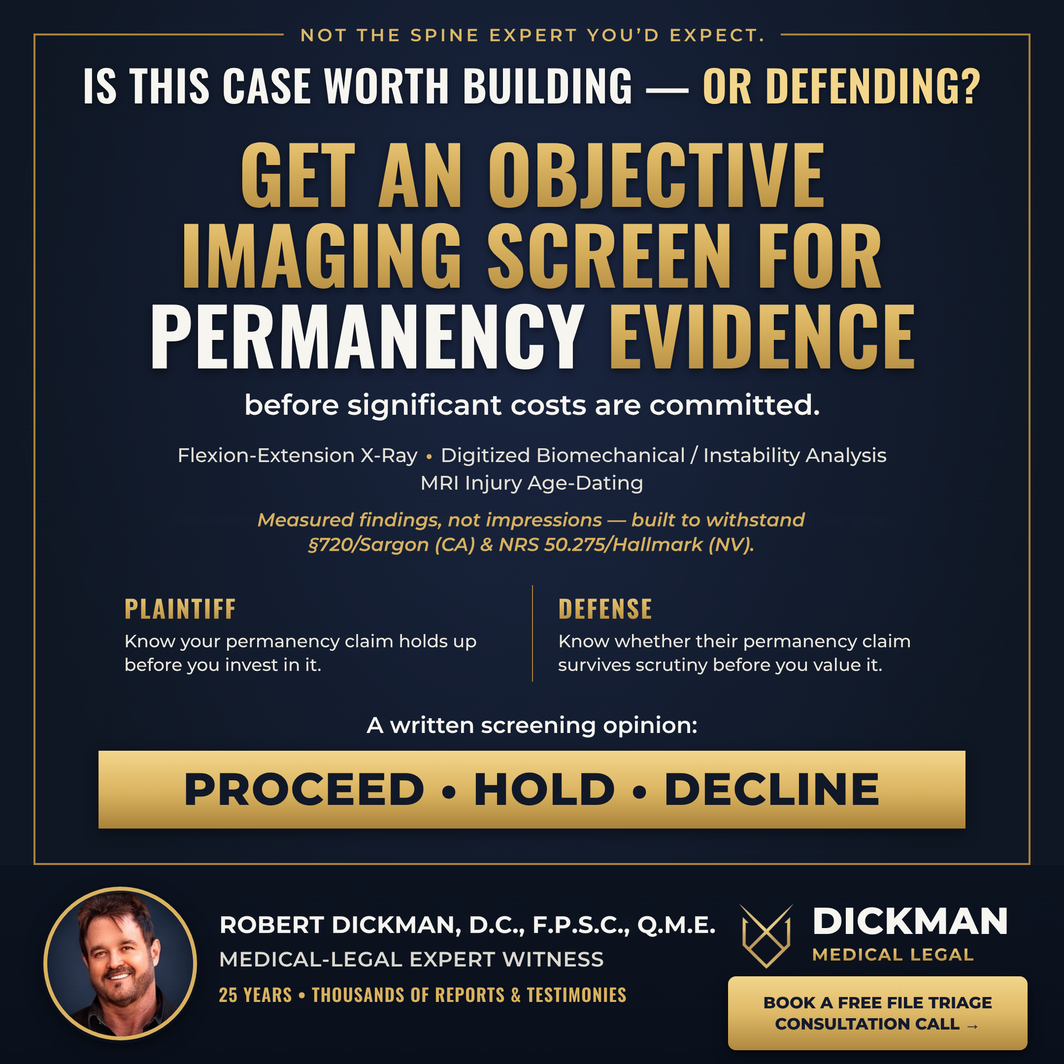 Objective Imaging Screen for Permanency Evidence — Dickman Medical Legal